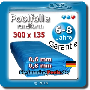 Poolfolie 300 x 135 cm rund